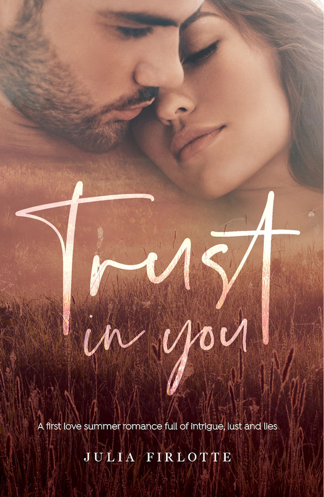 Trust in You by Julia Firlotte book cover