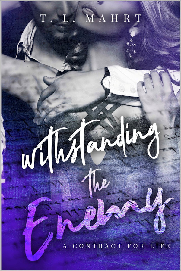 Withstanding the Enemy T. L. Mahrt book cover