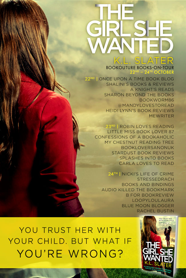 The Girl She Wanted by K. L. Slater Tour Schedule