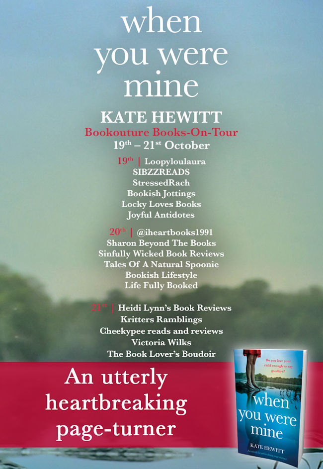 When You Were Mine Kate Hewitt Tour Schedule