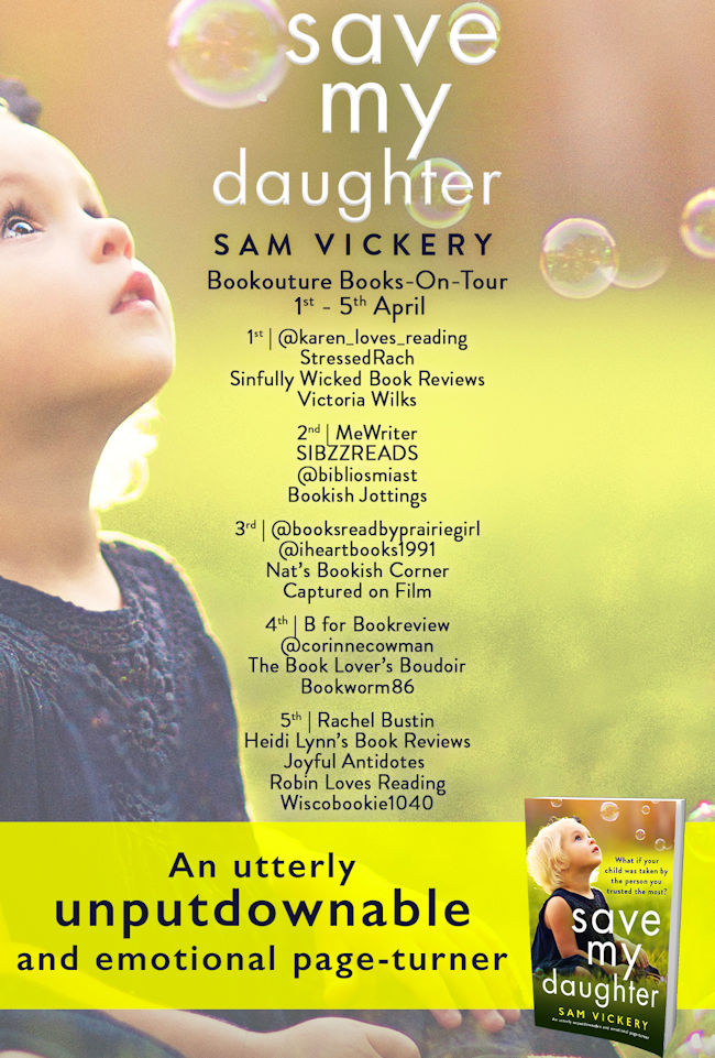 Save My Daughter by Sam Vickery Tour Schedule