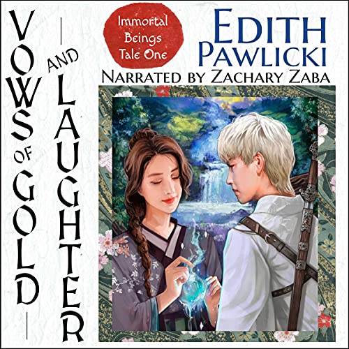 Vows of Gold and Laughter audio cover