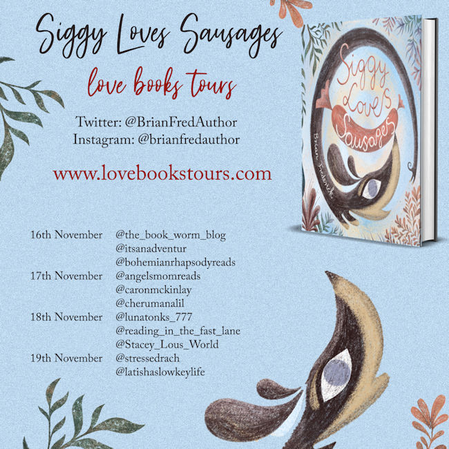Siggy Loves Sausages tour schedule