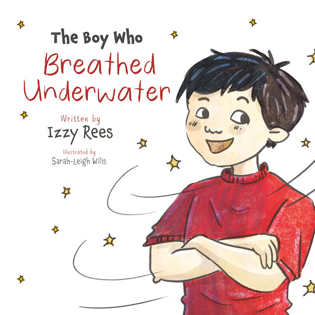 The Boy Who Breathed Underwater