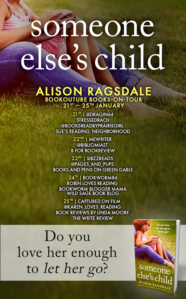 Someone Elses Child by Alison Ragsdale Tour Schedule