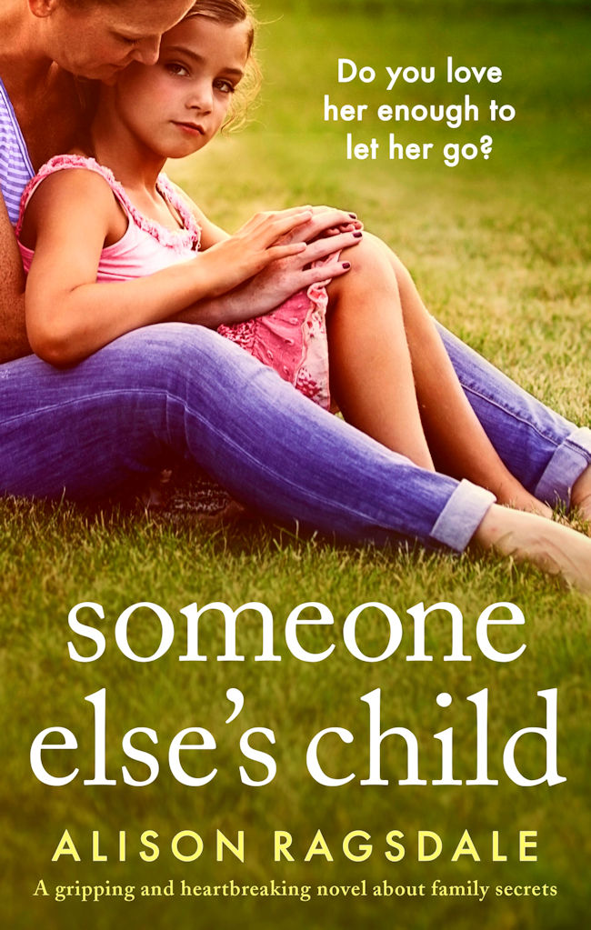 Someone Elses Child by Alison Ragsdale Book Cover