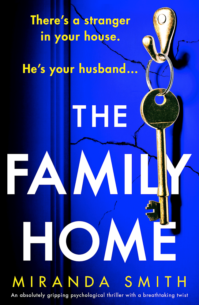 The Family Home - Miranda Smith Book Cover