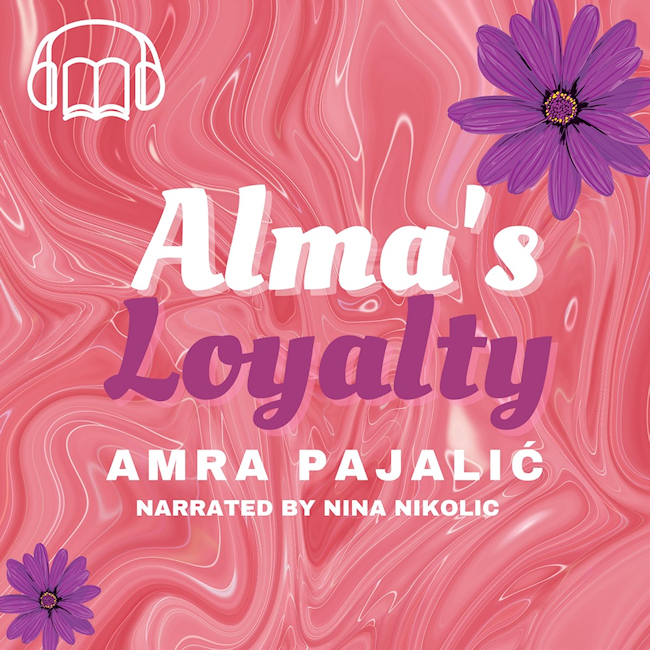Alma's Loyalty Audio cover