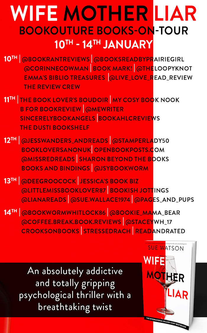 Wife, Mother Liar by Sue Watson Tour Schedule