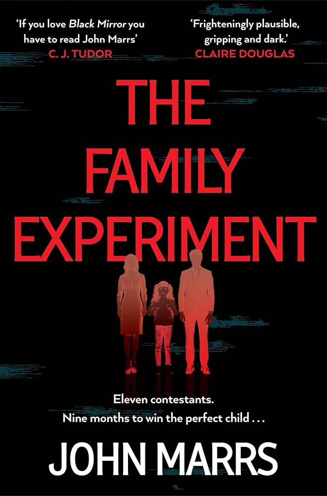 The Family Experiment by John Marrs book cover