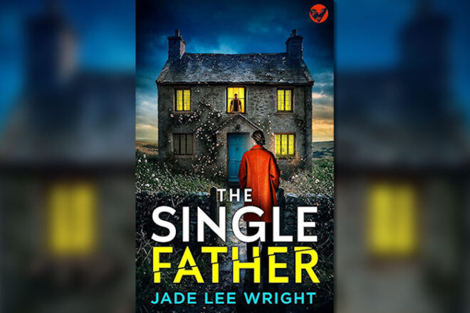 The Single Father by Jade Lee Wright featured image